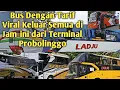 Update Terkini 6 Desember 2025 di Pintu Keluar Terminal Probolinggo