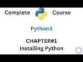 2 - Installing Python Setting Up Environment