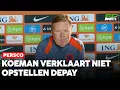 Download Lagu Koeman geeft oordeel over Depay na kwijtraken paspoort | FCUpdate Persco