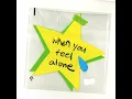 When you feel alone - meenoi