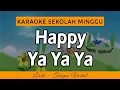 Download Lagu HAPPY YA YA YA Karaoke | Lagu Sekolah Minggu