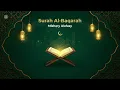 Download Lagu Surah Al-Baqarah – Recitation by Sheikh Mishary Alafasy | سورة البقرة كاملة بصوت الشيخ مشاري العفاسي