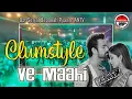 Download Lagu Clumztyle - Remix Ve Maahi [ost Bepanah Pyaarr]