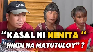 NAKU NENITA HINDI NA MATUTULOY ANG KASAL!INIWANAN NA ?