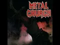METAL CHURCH - METAL CHURCH 1984 (REMASTERED)