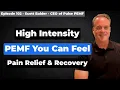 Why High Intensity PEMF Feels Different for Pain Recovery Scott Baider Pulse CEO