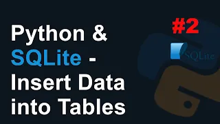 Python SQLite Insert Data into Tables