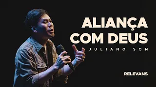 Juliano Son //  Aliança com Deus