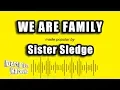 Download Lagu Sister Sledge - We Are Family (Karaoke Version)