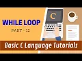 While Loop - Part 12