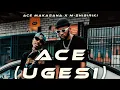 Download Lagu Ace( UGesi) M Shibiriki X Ace Makasana (Visualizer)