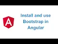 Install and use Bootstrap in Angular