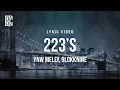 Download Lagu YNW Melly ft. 9lokknine - 223's | Lyrics