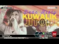 Download Lagu KUWALIK JITOKE Voc DEDE RISTY II LIVE MUSIC '' GANJENE PANTURA '' DEDE RISTY '' II GEBANG