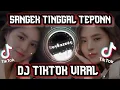 Download Lagu DJ SANGE TINGGAL TELPON | DJ VIRAL TIKTOK 2021 MP3