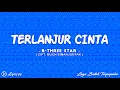 Download Lagu Terlanjur Cinta - B Three Star || Lirik Lagu Batak