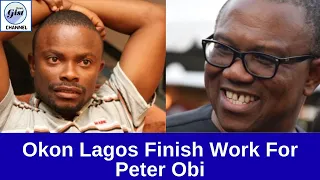 interesting okon lagos fight for peter obi are you obedient
