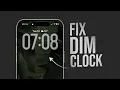 How to Fix Dim Clock on iPhone tutorial