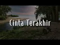 Download Lagu Cinta Terakhir,  Sempurna,  Sekali Lagi   -  Ari Lasso (Lirik) | Mix…