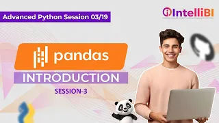 Advanced Python Session 3 - Introduction to Pandas