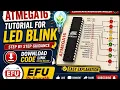 02 - AVR LED Blink English Tutorial Full Code and design