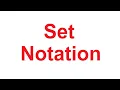 Math Methods Functions and Relations Fundamentals Part 1 Set Notation