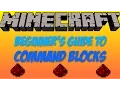 Minecraft Command Block s Guide