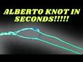 How To Tie The Alberto Knot In Under 50 Seconds