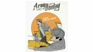 Aray daulay - remind (lagu perjalanan)