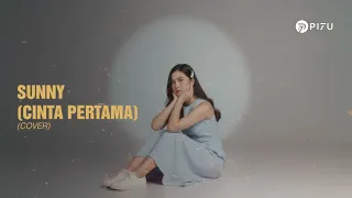 sunny cinta pertama bcl cover by pi7u