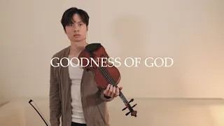 goodness of god bethel music violin cover