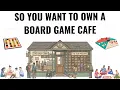 How Board Game Cafes Actually Make Money