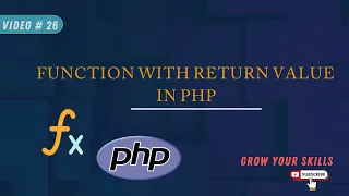 Php functions with return values Php Course function with returning value Grow Your Skills