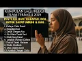 Download Lagu Kumpulan Lagu Religi Islami Penyejuk Hati – Shalawat \u0026 Nasheed Terpopuler 2025