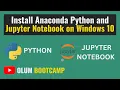 Install Anaconda Python And Jupyter Notebook on Windows 10 Python Tutorials for Beginners