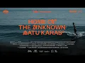 Download Lagu HOME OF THE UNKNOWN: BATUKARAS OFFICIAL DOCUMENTARY | Makna 347