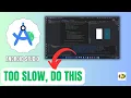 How to Speed Up Android Studio Fix Lag and Improve Performance Full Guide