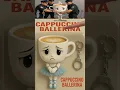 Download Lagu Unboxing Cappuccino Ballerina No La Policia