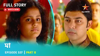 full story episode 537 part b