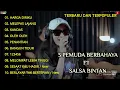 Download Lagu SALSA BINTAN FT 3 PEMUDA BERBAHAYA TERBARU | BERLAYAR TAK BERTEPIAN