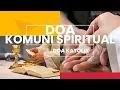 Download Lagu Doa Komuni Spiritual (Batin) | DOA KATOLIK