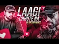 Download Lagu Laagi Chhute Na (EDM Remix) | Himesh Reshammiya | New Song 2025 | Best DJ Remix 2025 | DJ AATISH