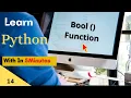 converts the given value to a Boolean value True or False python bool function python course