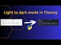 Thonny UI Theme Mode Python IDE