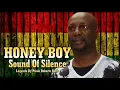 Download Lagu HONEY BOY -  SOUND OF SILENCE LEGENDA BY PAULO ROBERTO ROOTS