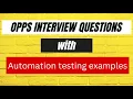 OPPs Interview Questions in the Context of Automation Testing with Real-Life Examples