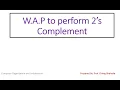 2 s Complement program in assembly language