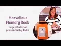Tonic Tutorial - Marvellous Memory Book Page 4 with Jodie Johnson