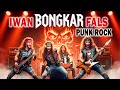 Download Lagu Bongkar - Iwan Fals - Punk Rock Cover Dan Lirik