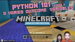 MINECRAFT PYTHON 101 Lesson 3 A Varied Outcome Variables